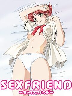 Sex Friend / SEXFRIEND ~セックスフレンド~ [Eng Sub]