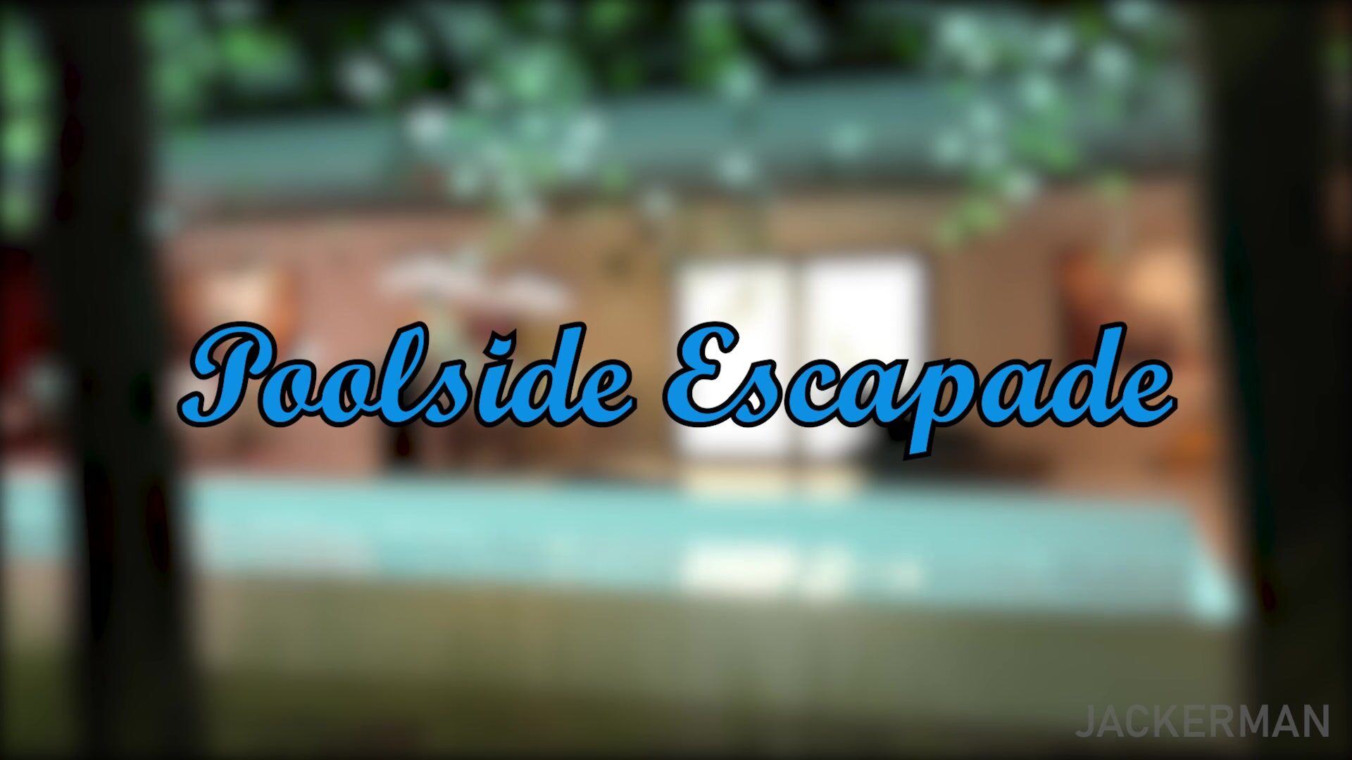 Poolside Escapade - Jackerman